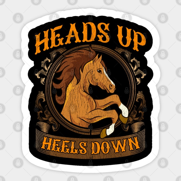 Horses Head Up Heels Down Horse Riding Equestrian Sticker by E